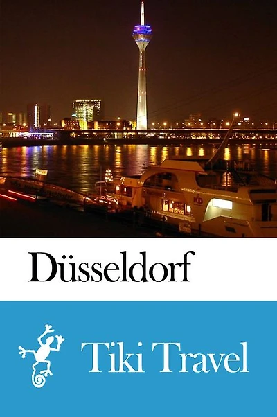 Düsseldorf (Germany) Travel Guide - Tiki Travel