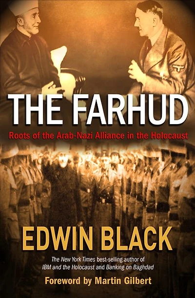 the Farhud: Roots of Arab-Nazi Alliance Holocaust