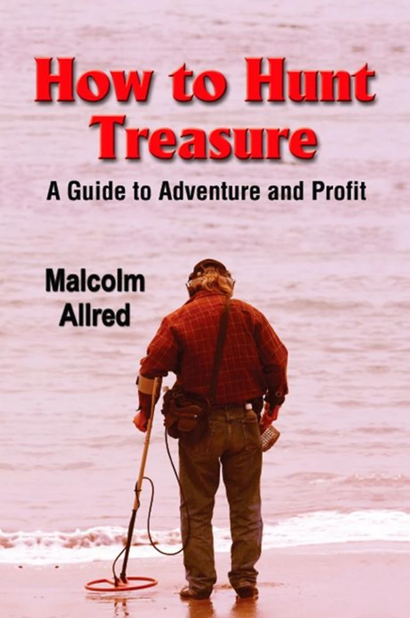 How To Hunt Treasure