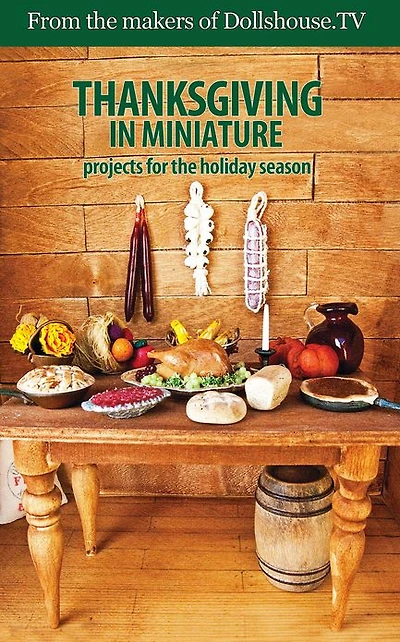 Thanksgiving in Miniature
