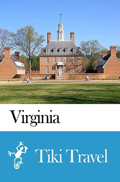 Virginia (USA) Travel Guide - Tiki Travel
