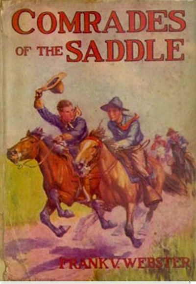Comrades of the Saddle