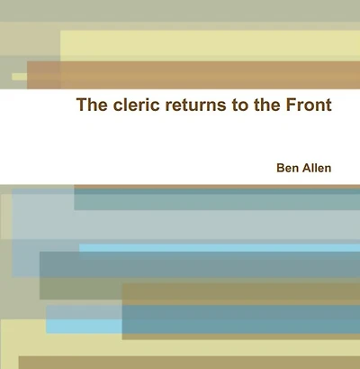 The Cleric Returns to the Front