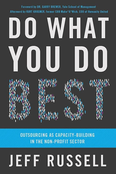 Do What You Best: Outsourcing as Capacity Building the Nonprofit Sector