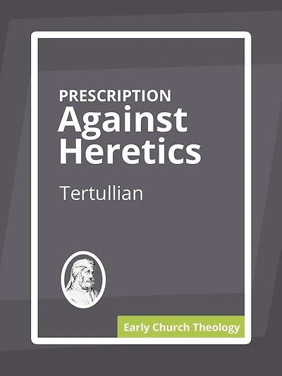 Prescription Against Heretics