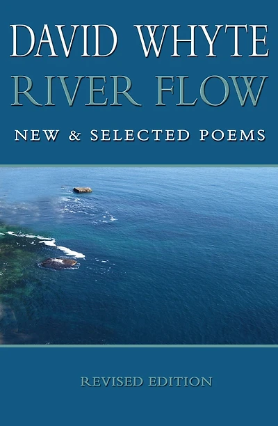 River Flow: New & Selected Revised Edition