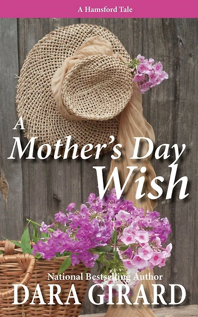 A Mother's Day Wish