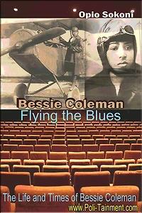 Bessie Coleman Flying the Blues