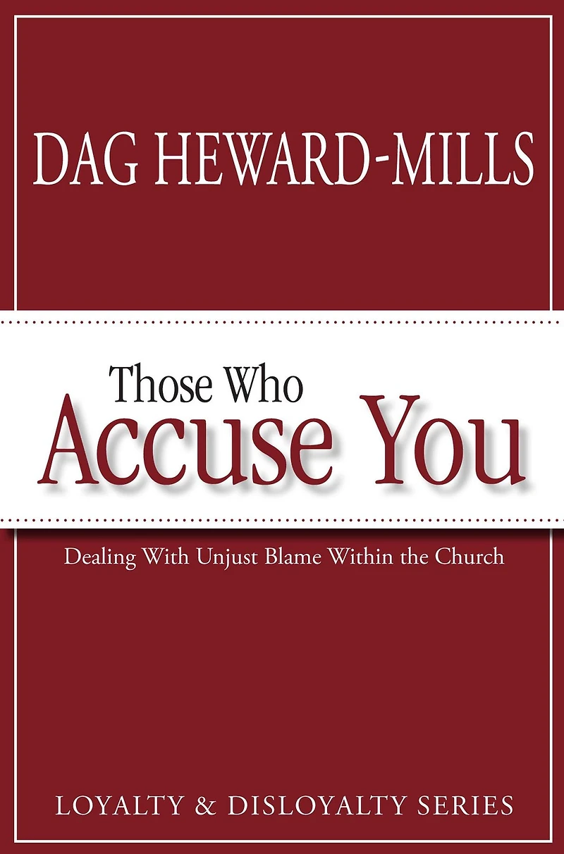 Those Who Accuse You