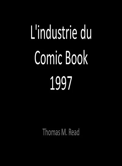 L'industrie du Comic Book 1997