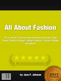 All About Fashion :If You Want To Know About Fashion Schools, High Heels, Fashion Design, Italian Fashion, London Design and More!