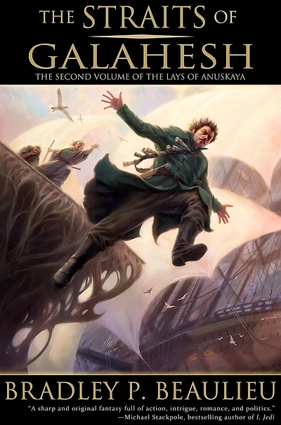 The Straits of Galahesh (Lays Anuskaya Series #2)