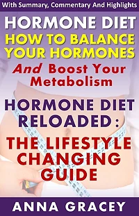 Hormone Diet : Hormone Diet: Balance Your Hormones & Boost Your Metabolism