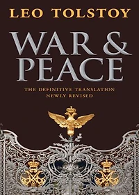 War and Peace: A Fiction and Literature, War Classic By Leo Tolstoy! AAA+++