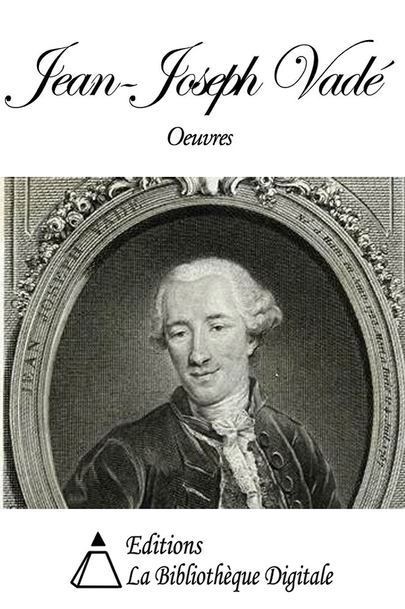 Oeuvres de Jean-Joseph Vadé