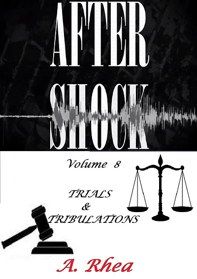 Aftershock: Trial & Tribulation