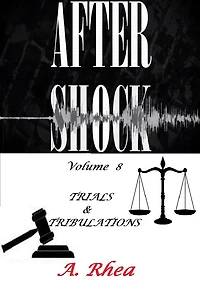Aftershock: Trial & Tribulation