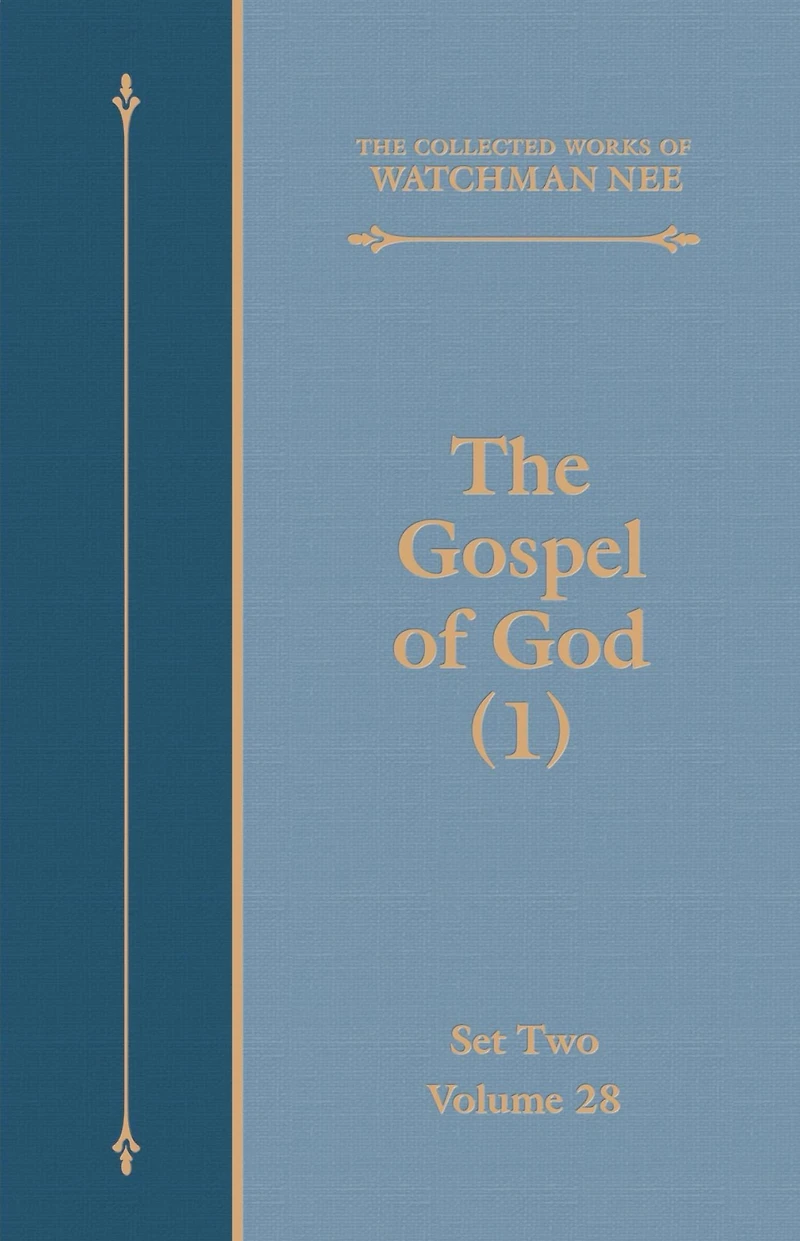 The Gospel of God (2)