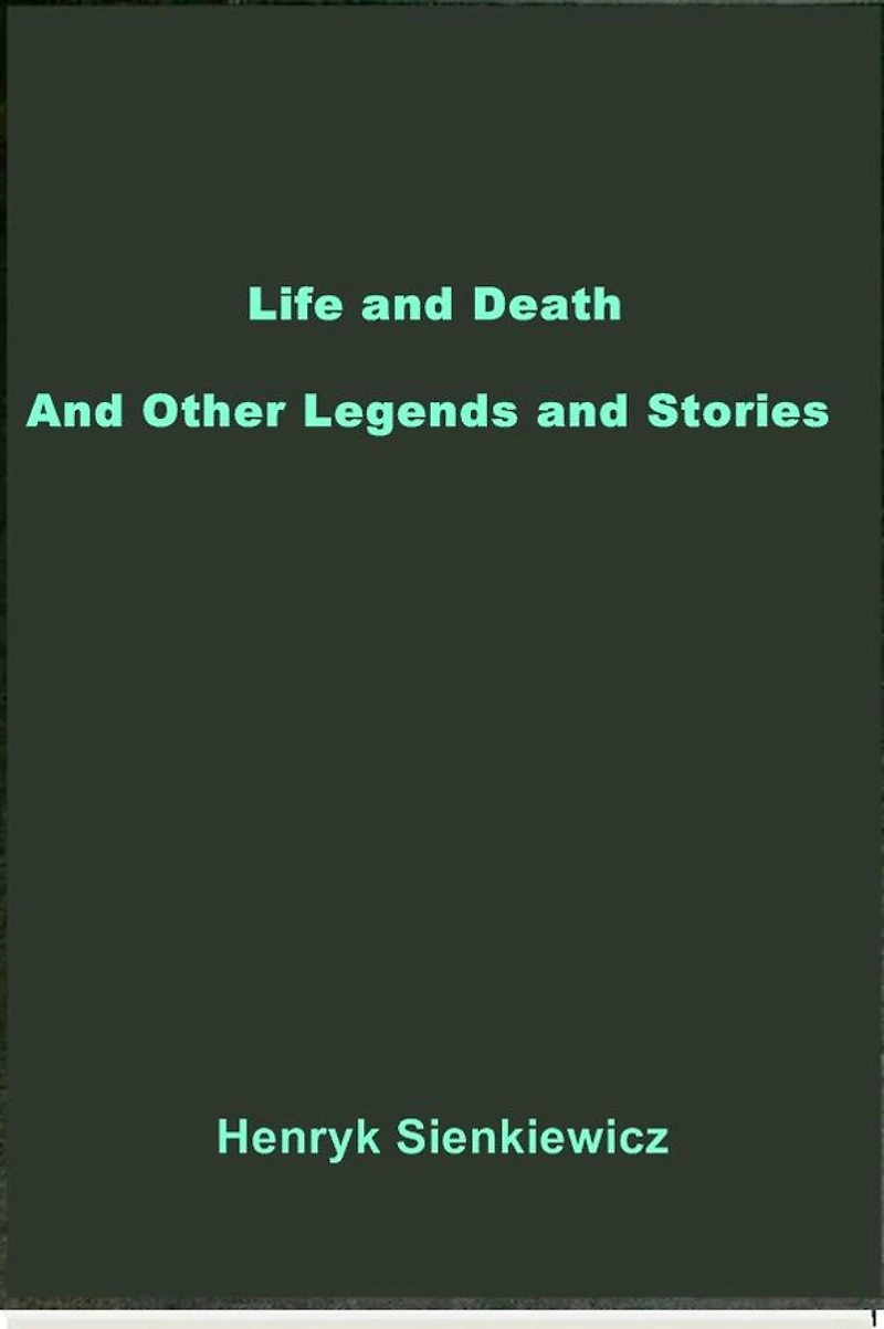 Life and Death