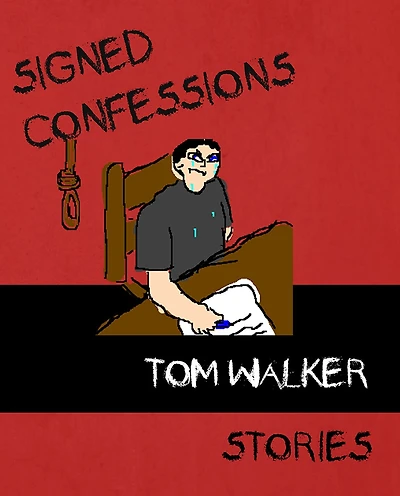 Signed Confessions: Stories