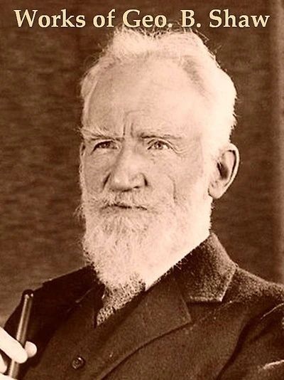Two GEORGE BERNARD SHAW Classics, Volume 1