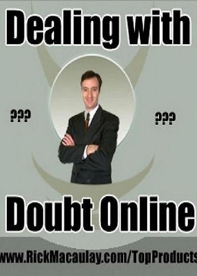 Self Esteem eBook on Dealing with Doubt Online - “Every obstacle presents an opportunity to improve our condition.”