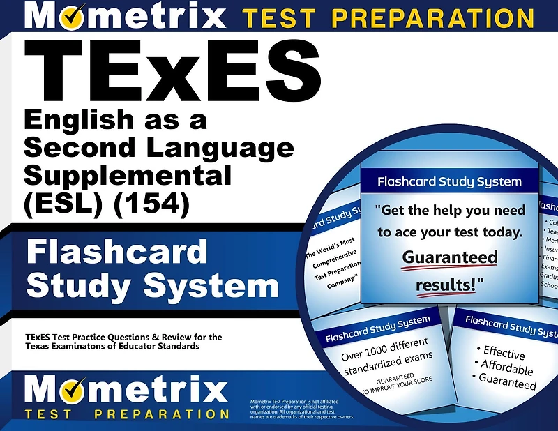 TExES (154) English as a Second Language Supplemental (ESL) Exam Flashcard Study System