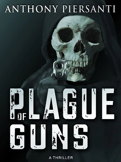 Plague of Guns