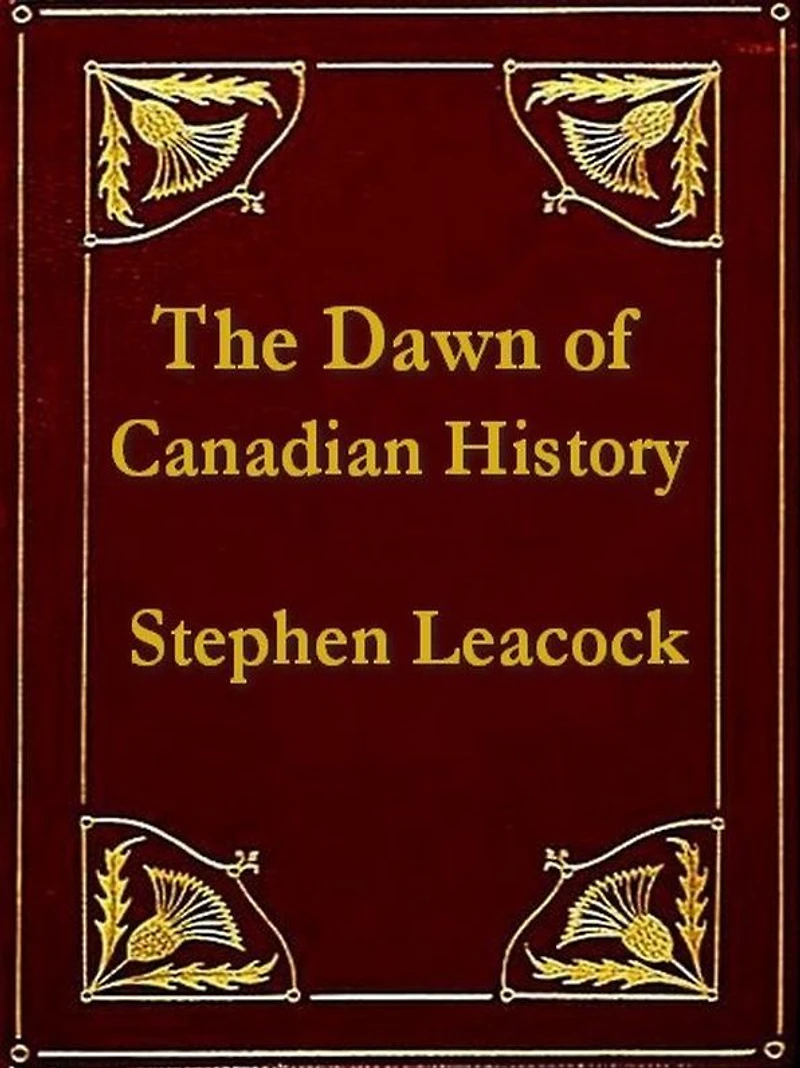 The Dawn of Canadian History