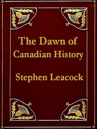 The Dawn of Canadian History