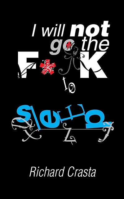 I Will Not Go the F**k to Sleep
