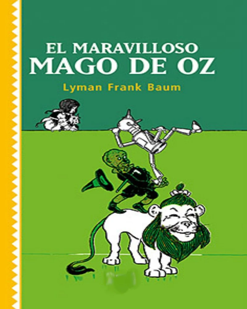 El Mago de Oz (sin abreviar)