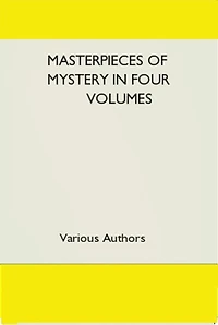 Masterpieces of Mystery Vol. 1
