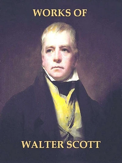Two WALTER SCOTT Classics, Volume I