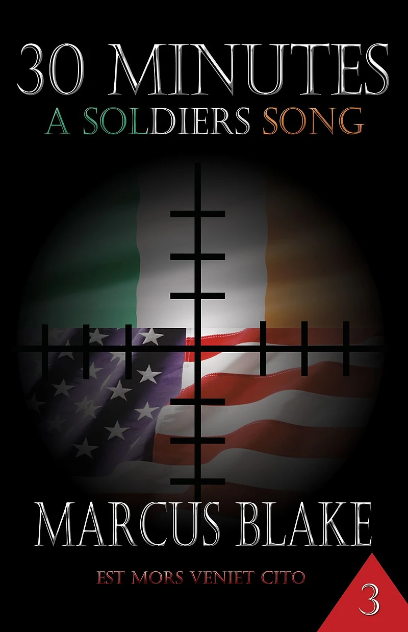 30 Minutes (Book 3 ): A Soldier's Song