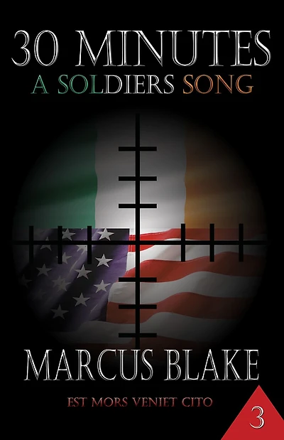 30 Minutes (Book 3 ): A Soldier's Song