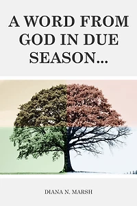 A Word from God in Due Season: Favorites