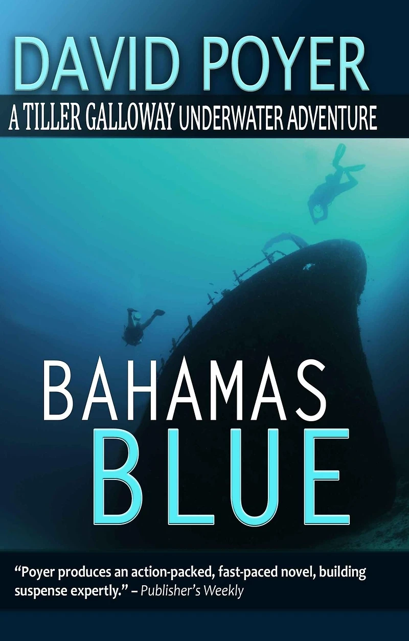 Bahamas Blue (Tiller Galloway Series #2)