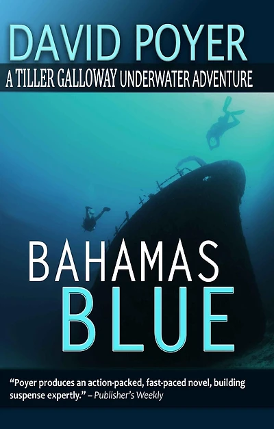 Bahamas Blue (Tiller Galloway Series #2)