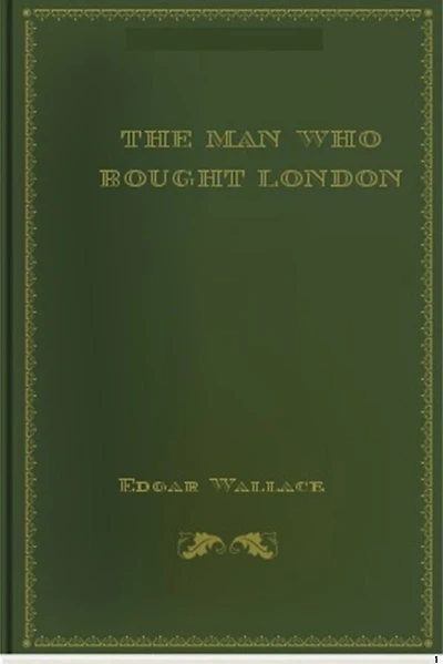 The Man who bought London