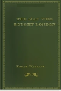 The Man who bought London