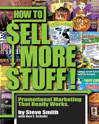 How to Sell More Stuff - Promotional Marketing That Really Works
