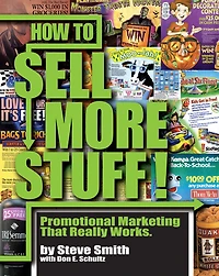 How to Sell More Stuff - Promotional Marketing That Really Works