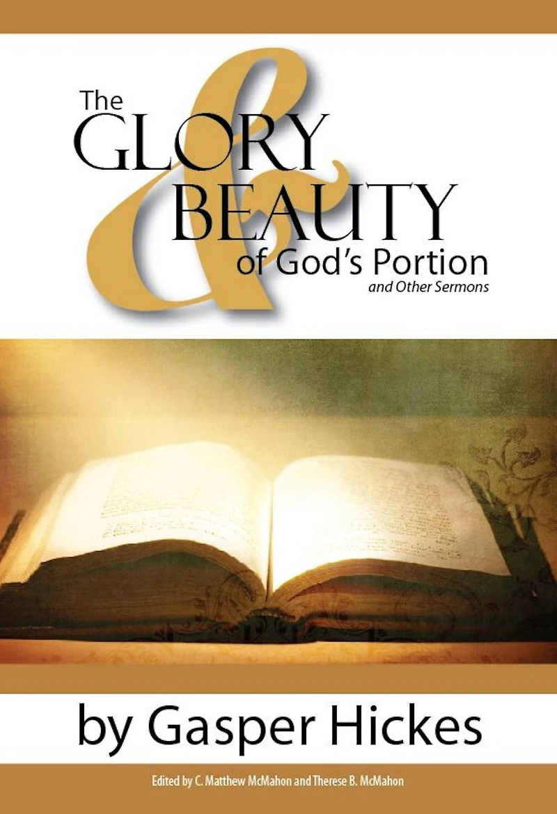 The Glory and Beauty of Godââ
