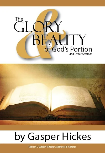 The Glory and Beauty of Godââ