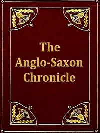 The Anglo-Saxon Chronicle