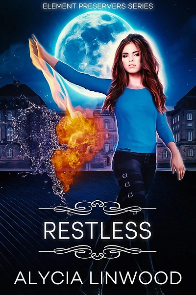Restless (Element Preservers, #4)