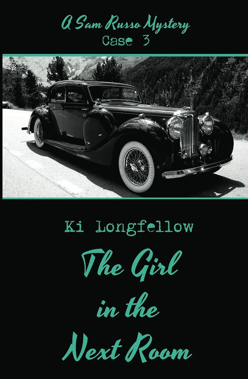 the Girl Next Room: A Sam Russo Mystery