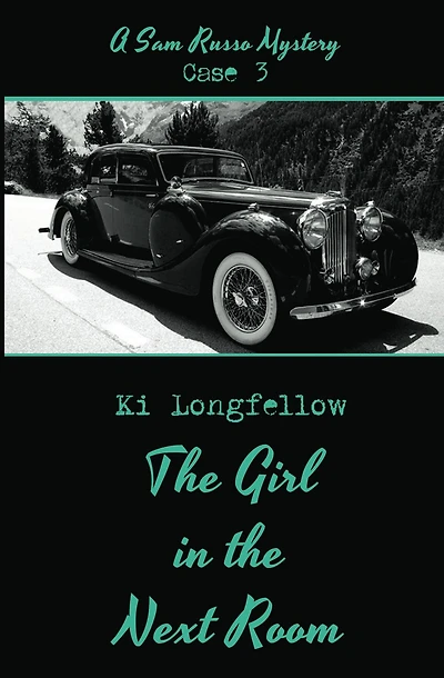 the Girl Next Room: A Sam Russo Mystery