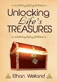 Unlocking Life's TREASURES
